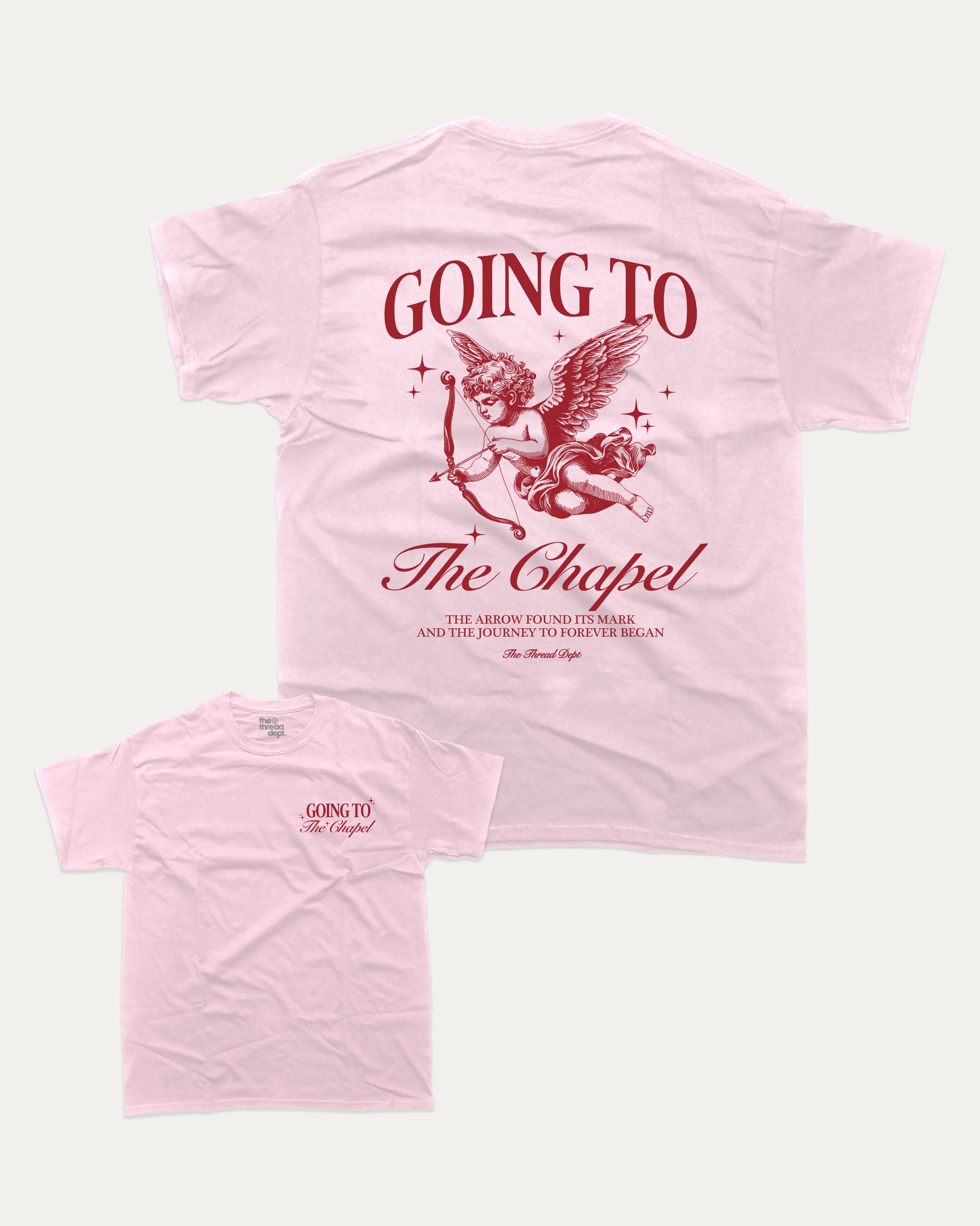 Going To The Chapel In Style graphic t-shirt, perfect for adults. Bachelor Bachelorette Party tee, trending meme shirt, unique gift idea. Pink.