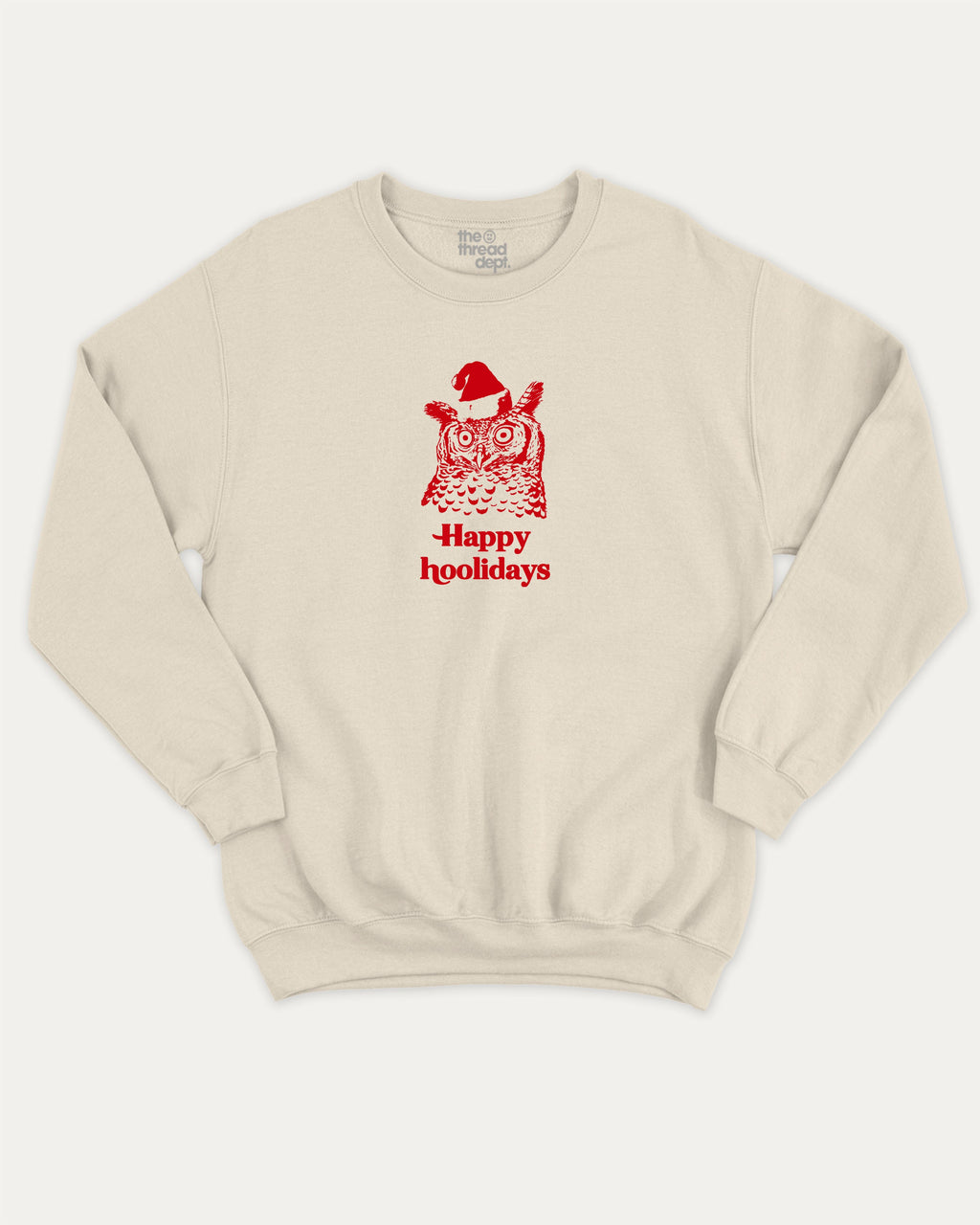 Happy Hoolidays graphic sweatshirt with bold and humorous print, warm and cozy graphic for everyday wear. Perfect Christmas Gift T shirt, Holidays Graphic T shirt, Perfect for adults and gift-giving. Natural pullover.