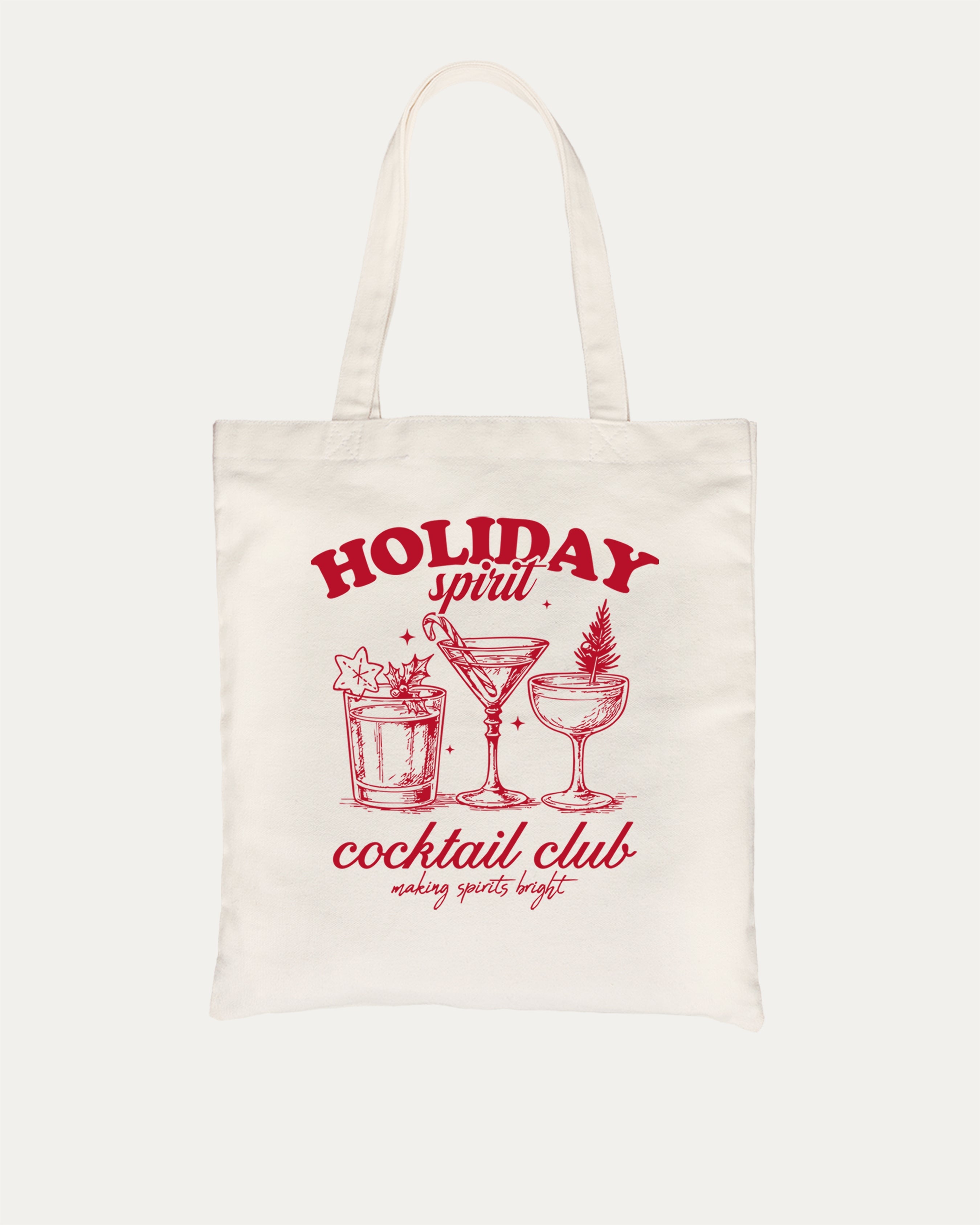 Holiday Spirit Cocktail Club graphic tote bag with bold and funny print, reusable tote for school, errands, or gifting. X-mas Gift, Christmas Gift,  Natural tote bag.