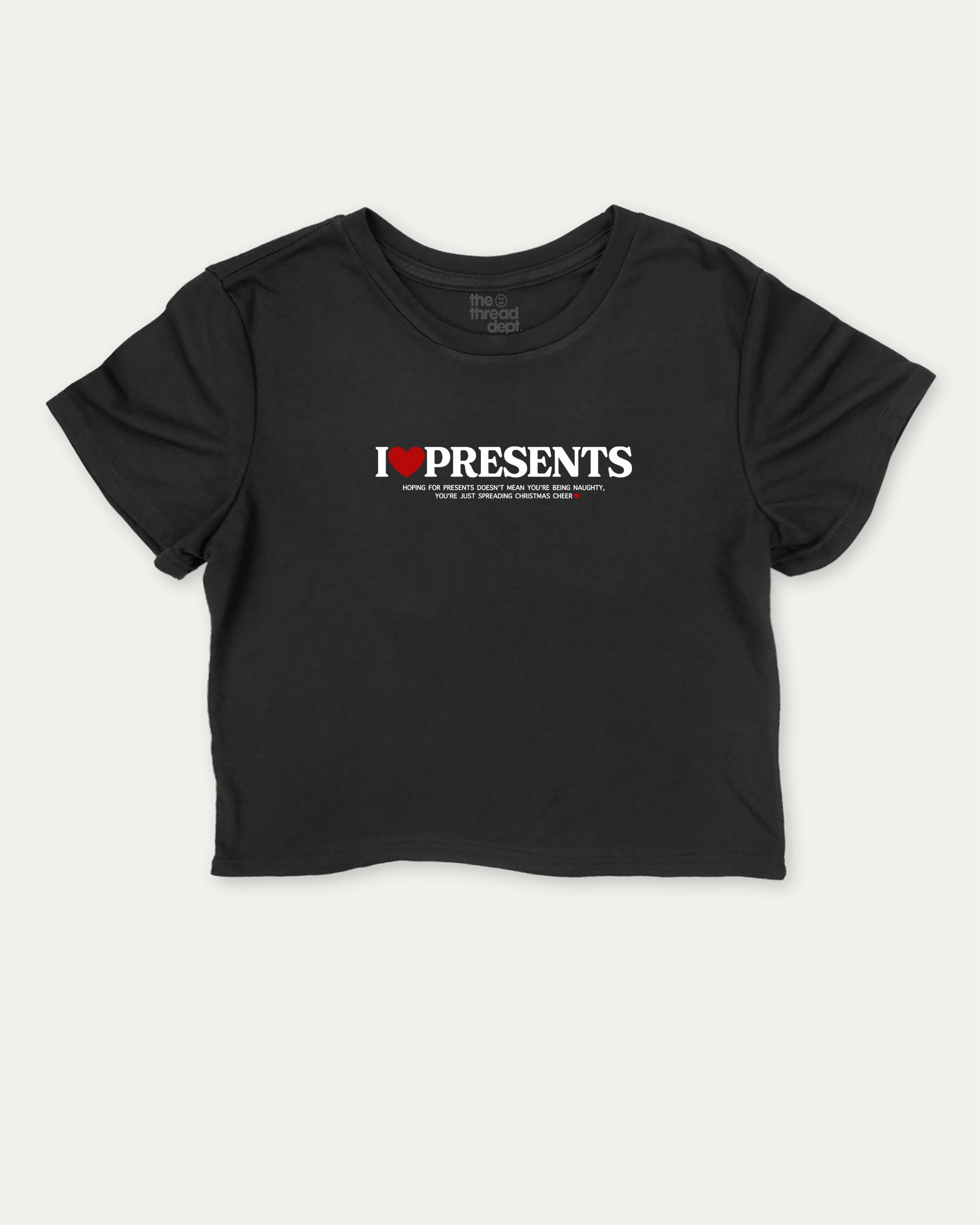 I Love Presents graphic crop tee with funny and trendy slogan print, perfect for women_ casual looks or layering. Perfect Gift for Christmas, x-mas gift,  Black crop t-shirt.