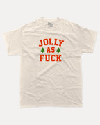 Jolly as Fuck graphic tee with bold and humorous print, Perfect Gift for Christmas Holiday, Holiday Gift Graphic T shirt, X-mas Graphic T shirt, funny and trendy graphic. Perfect for adults and gift-giving. Cream shirt.