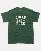 Jolly as Fuck graphic tee with bold and humorous print, Perfect Gift for Christmas Holiday, Holiday Gift Graphic T shirt, X-mas Graphic T shirt, funny and trendy graphic. Perfect for adults and gift-giving. Forest shirt.