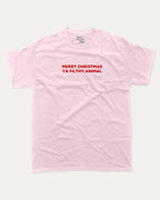 Merry Christmas Ya Filthy Animal graphic tee with bold and humorous print, Perfect Gift for Christmas, X Mas Graphic T shirt, X-mas Gift, funny and trendy graphic. Perfect for adults and gift-giving. Pink shirt.