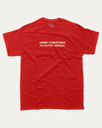 Merry Christmas Ya Filthy Animal graphic tee with bold and humorous print, Perfect Gift for Christmas, X Mas Graphic T shirt, X-mas Gift, funny and trendy graphic. Perfect for adults and gift-giving. Red shirt.
