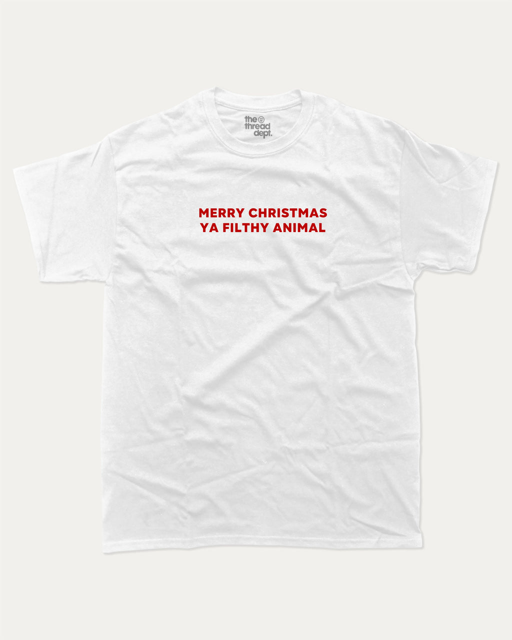 Merry Christmas Ya Filthy Animal graphic tee with bold and humorous print, Perfect Gift for Christmas, X Mas Graphic T shirt, X-mas Gift, funny and trendy graphic. Perfect for adults and gift-giving. White shirt.