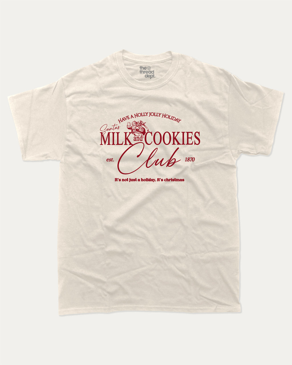 Santa's Milk and cookies graphic tee with bold and humorous print, Perfect Gift for Christmas, X-mas Gift T shirt, Cozy X-mas tee, funny and trendy graphic. Perfect for adults and gift-giving. Cream shirt.