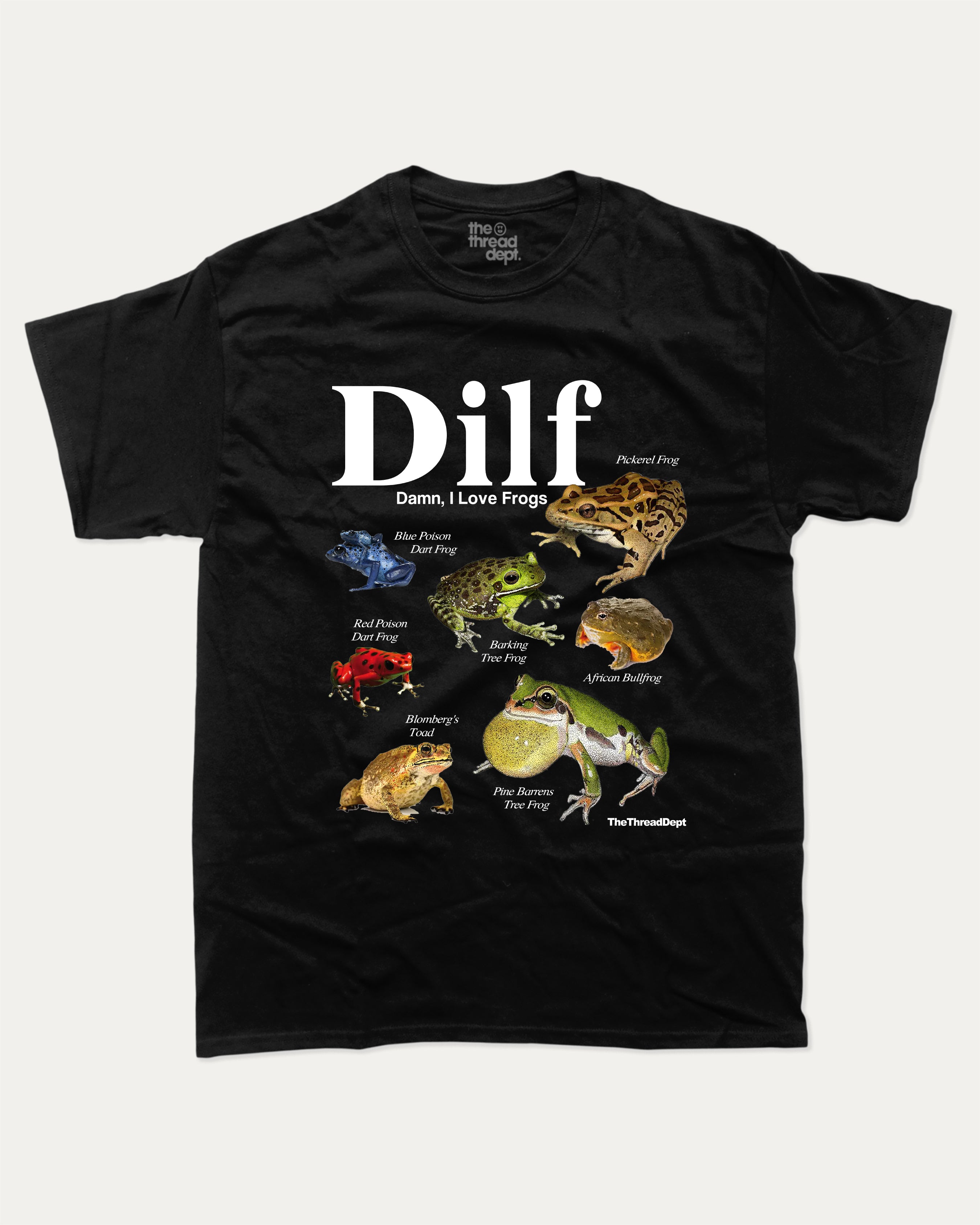 A black graphic tee with 'Dilf Damn I love Frogs' written across the front and illustrations of various frogs below.