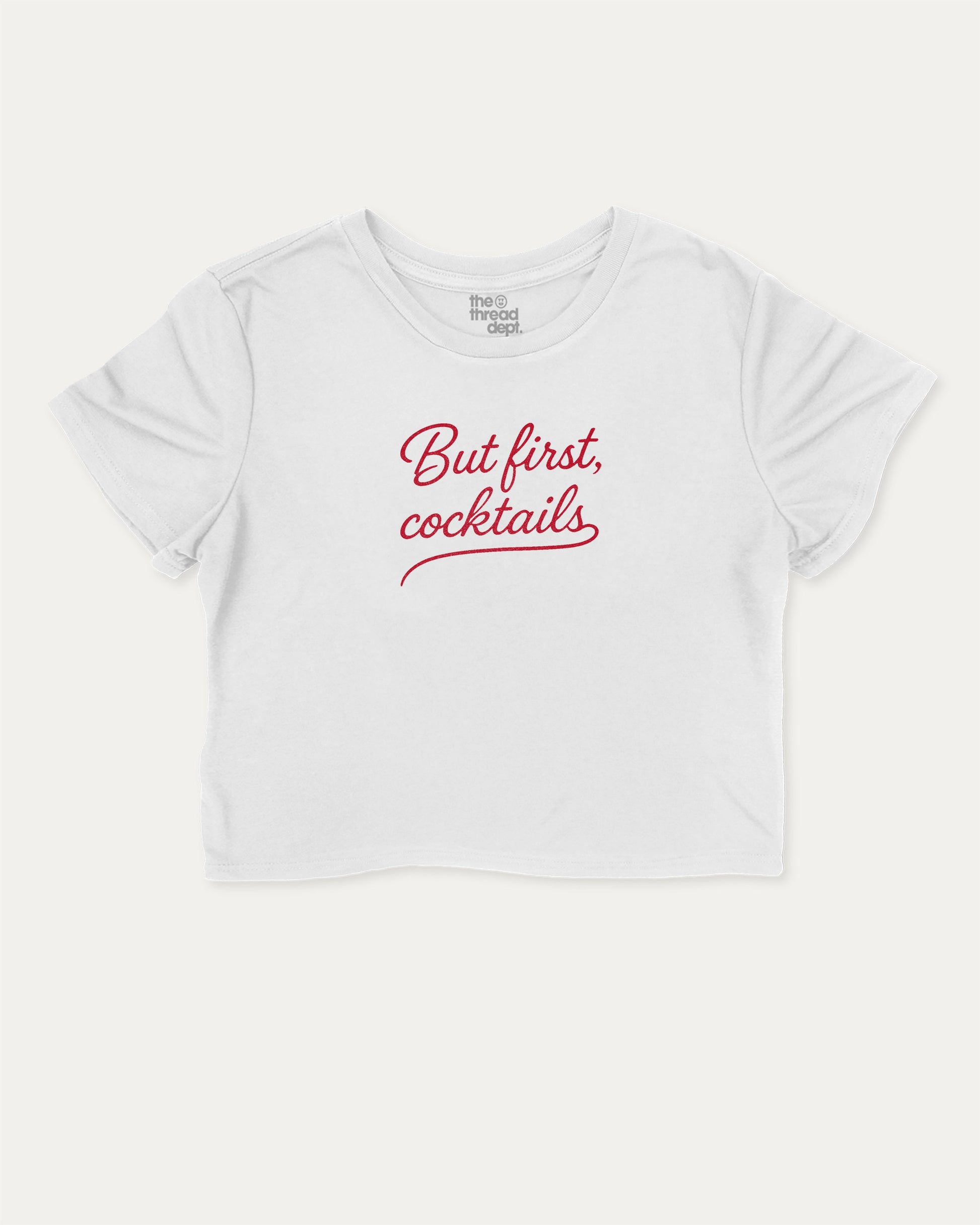But first cocktails graphic crop tee, perfect for adults. A must-have funny crop tee, trending meme crop t shirt, unique gift idea. White Crop Tee