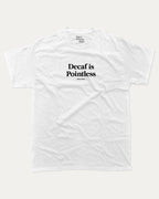 Decaf is Pointless graphic t-shirt with retro slogan print, funny and trendy graphic. Perfect funny gifts for friends. White shirt.