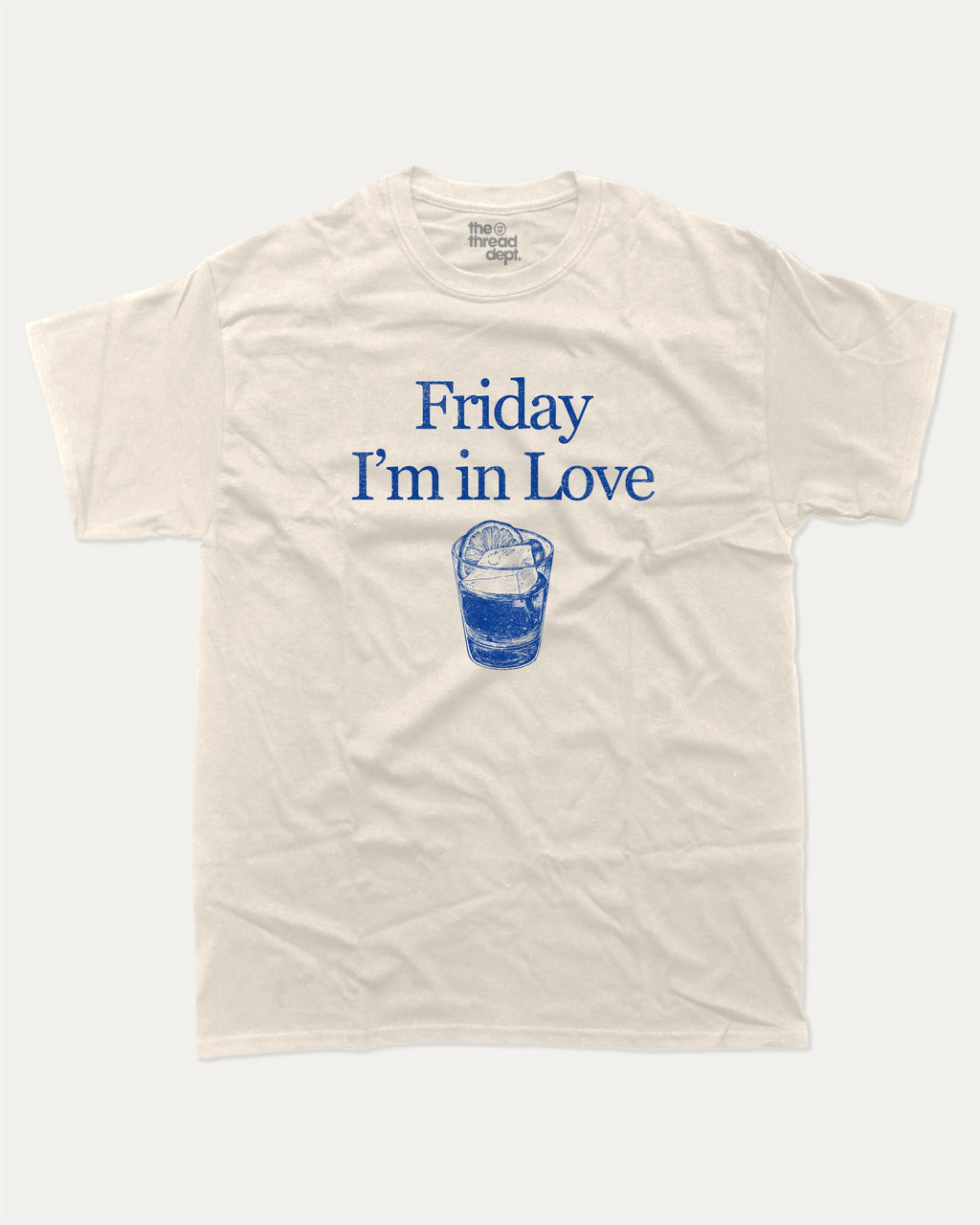 Friday I'm in Love graphic tee with bold and humorous print, Retro Drinks Graphic T shirt, Old Fashiond Cocktail Graphic T shirt, funny and trendy graphic. Perfect for adults and gift-giving. Cream shirt.