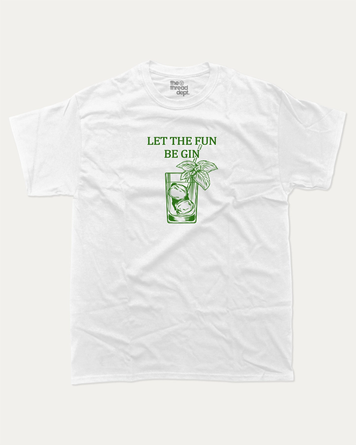 Let the fun be gin graphic tee with bold and humorous print, funny and trendy graphic. Drinks Lover Graphic Tee, Cocktail T shirt, Gin Tonic Lover Graphic T shirt, Perfect for adults and gift-giving. White shirt.