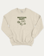 Matcha Dept graphic sweatshirt with bold and humorous print, warm and cozy graphic for everyday wear. Perfect for adults and gift-giving. Natural pullover.