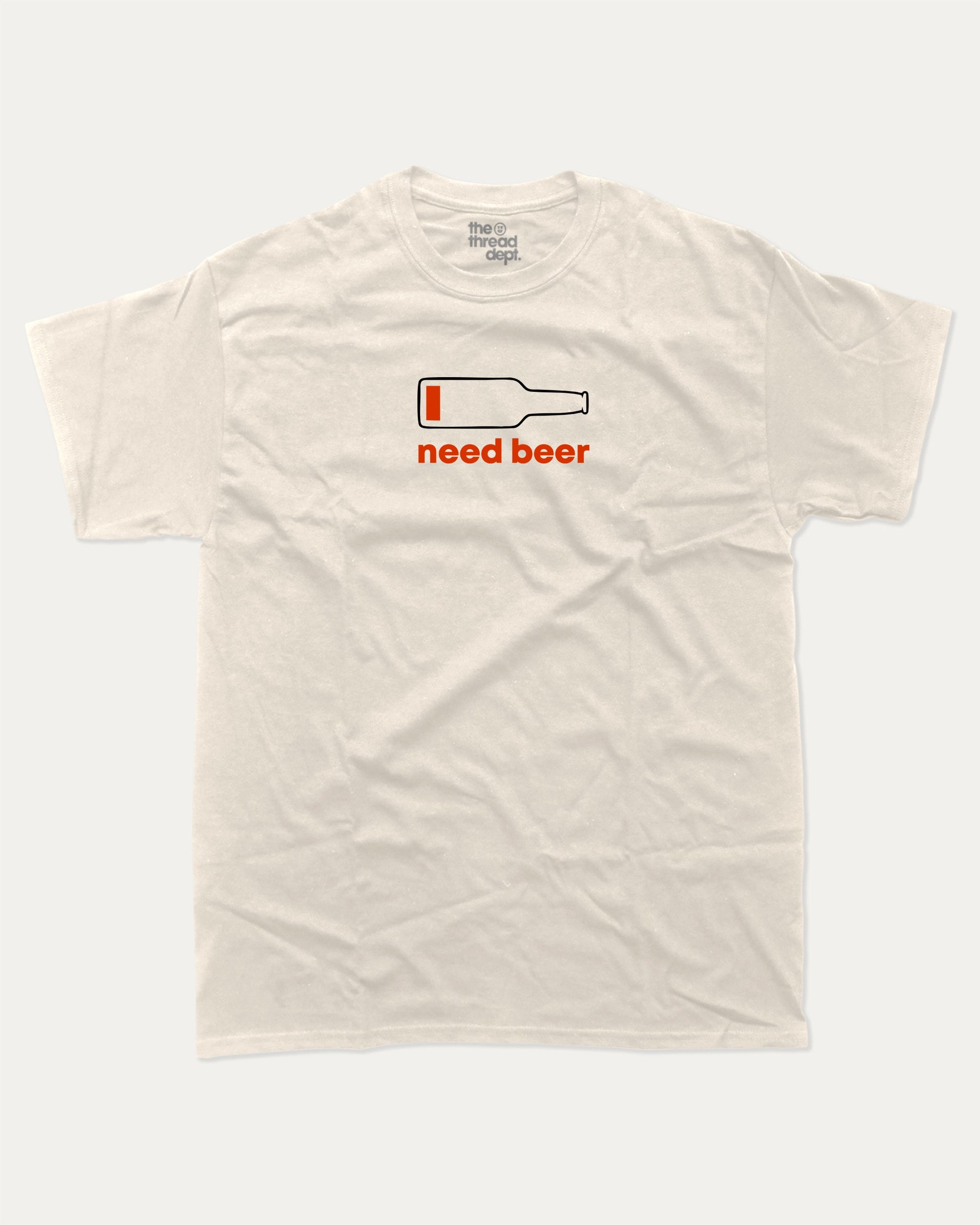 Need Beer graphic tee with bold and humorous print, Pefect Gift for alcohol Lover, Liquor Lover Graphic T shirt, Beer Lover tee, funny and trendy graphic. Perfect for adults and gift-giving. Cream shirt.