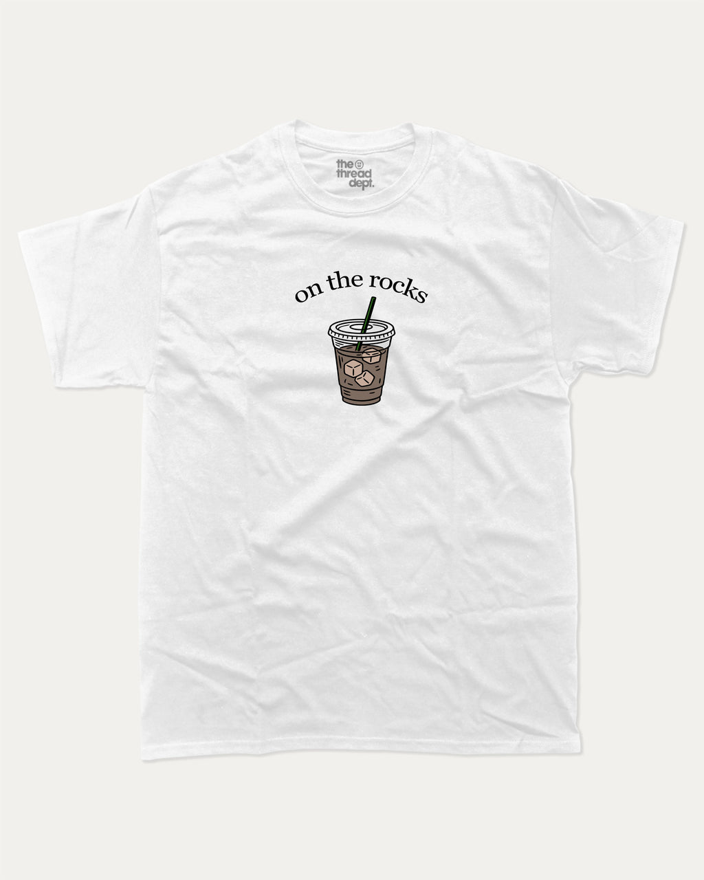 on the rocks graphic tee with bold and humorous print, Perfect Gift for Coffee Lover, Coffee Drinks Graphic T shirt,  funny and trendy graphic. Perfect for adults and gift-giving. White shirt.