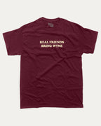 Real Friends Bring wine graphic tee with bold and humorous print, Perfect T shirt for Wine Lover, Wine Graphic T shirt, funny and trendy graphic. Perfect for adults and gift-giving. Burgundy shirt.
