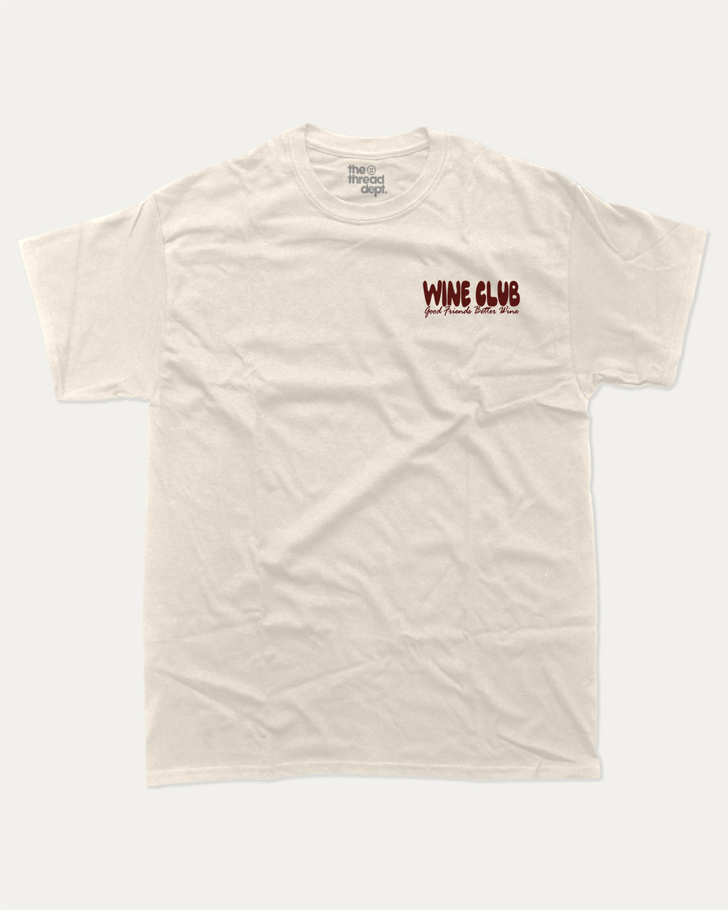 Wine Club graphic t-shirt, T shirt for Wine Lover, Wine Graphic T shirt, Drinks T shirt, Alcoholic T shirt, A must-have funny tee, trending meme shirt, unique gift idea. Cream.