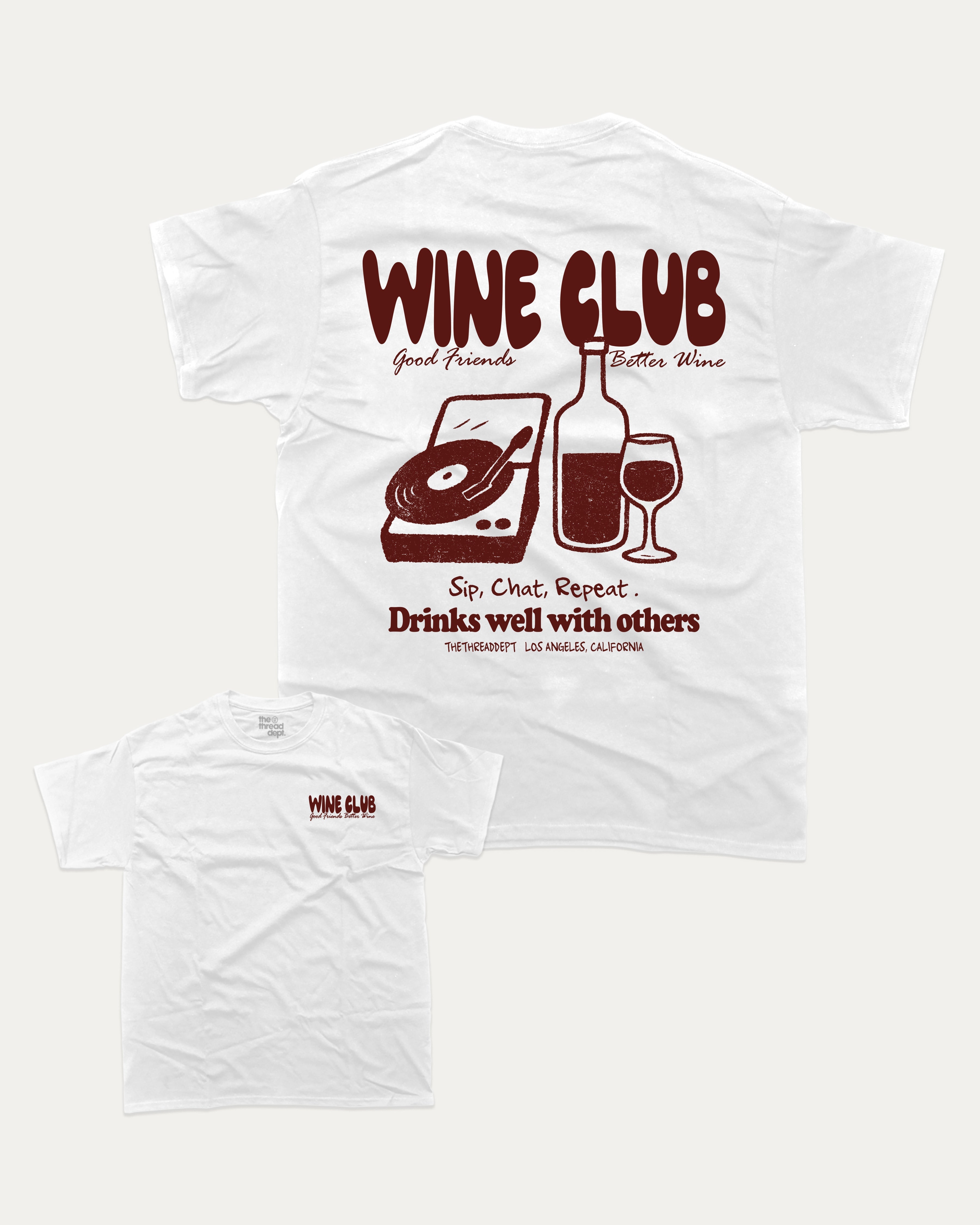 Wine Club graphic t-shirt, T shirt for Wine Lover, Wine Graphic T shirt, Drinks T shirt, Alcoholic T shirt, A must-have funny tee, trending meme shirt, unique gift idea. White.