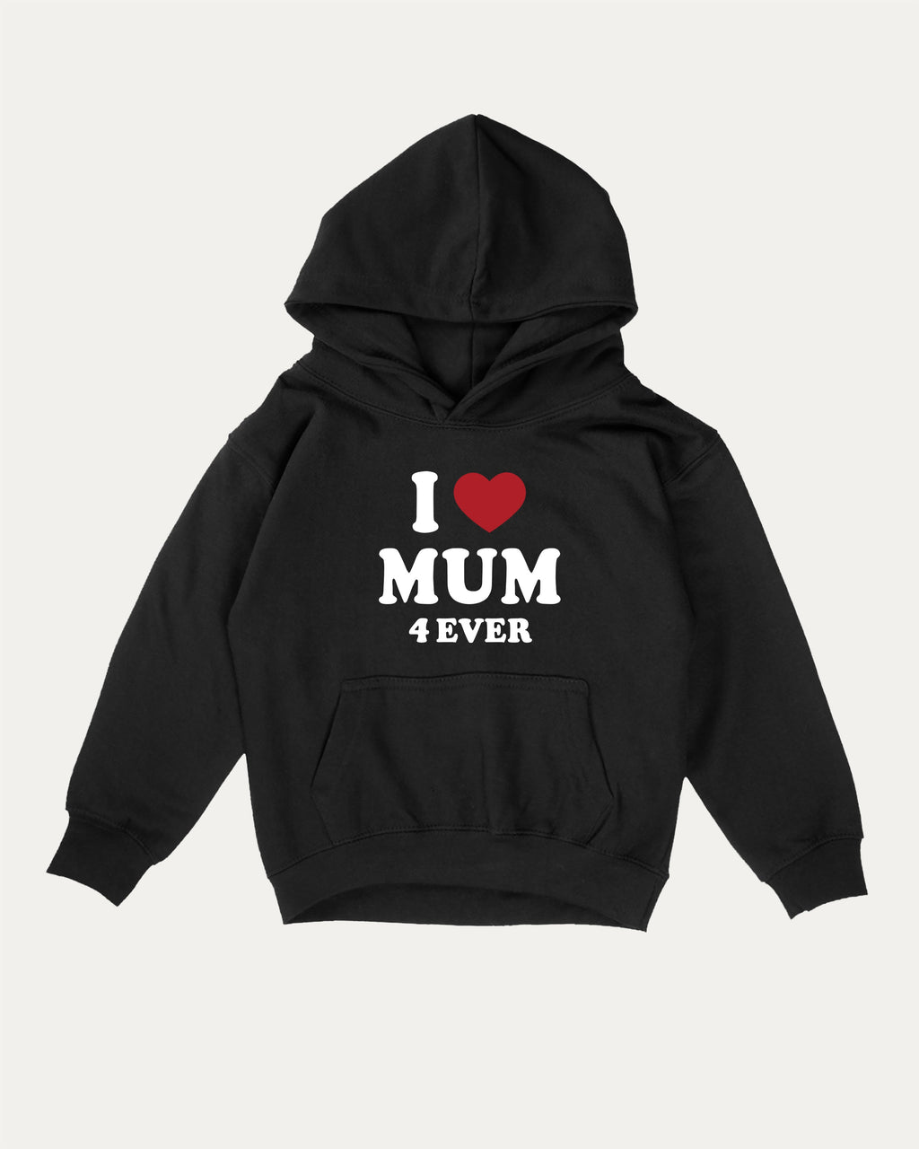 I Love Mum Forever kids graphic hoodie with cozy fit and cute design, perfect for school, play, and gifting. Black kids sweater.