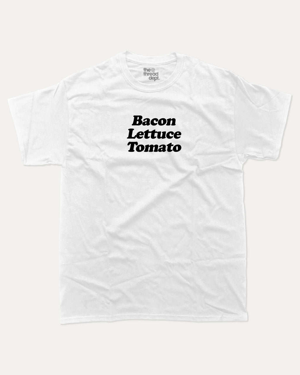 Bacon Lettuce Tomato graphic tee with bold and humorous print, Gife For Hamburger Lovers, Hamburger Graphic T shirt, Food Graphic T shirt, Craving Graphic Tee, funny and trendy graphic. Perfect for adults and gift-giving. White shirt.