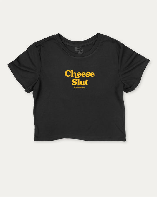 Cheese Slut graphic crop tee with cheese slogan print, perfect for women’s casual looks or layering. Black crop t-shirt.