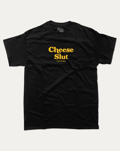 Cheese Slut graphic tee with cheese lover graphic, funny and trendy graphic. Perfect for adults and gift-giving. Black shirt.