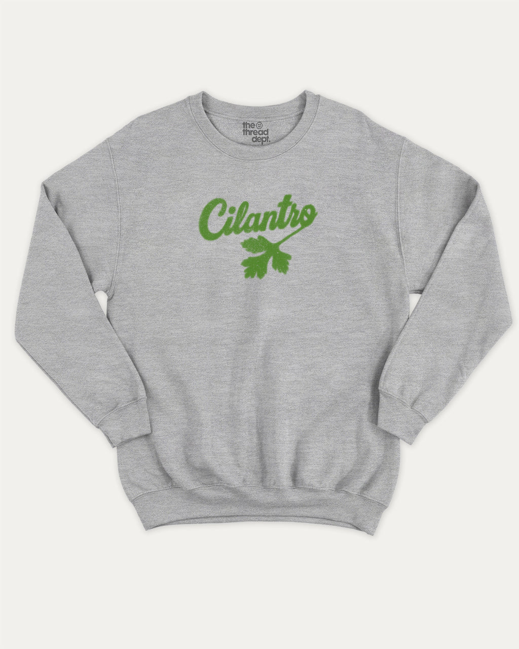 Cilantro graphic sweatshirt with bold and humorous print, Mexican Foods Graphic T shirt,  warm and cozy graphic for everyday wear. Perfect for adults and gift-giving. Heather Grey pullover.