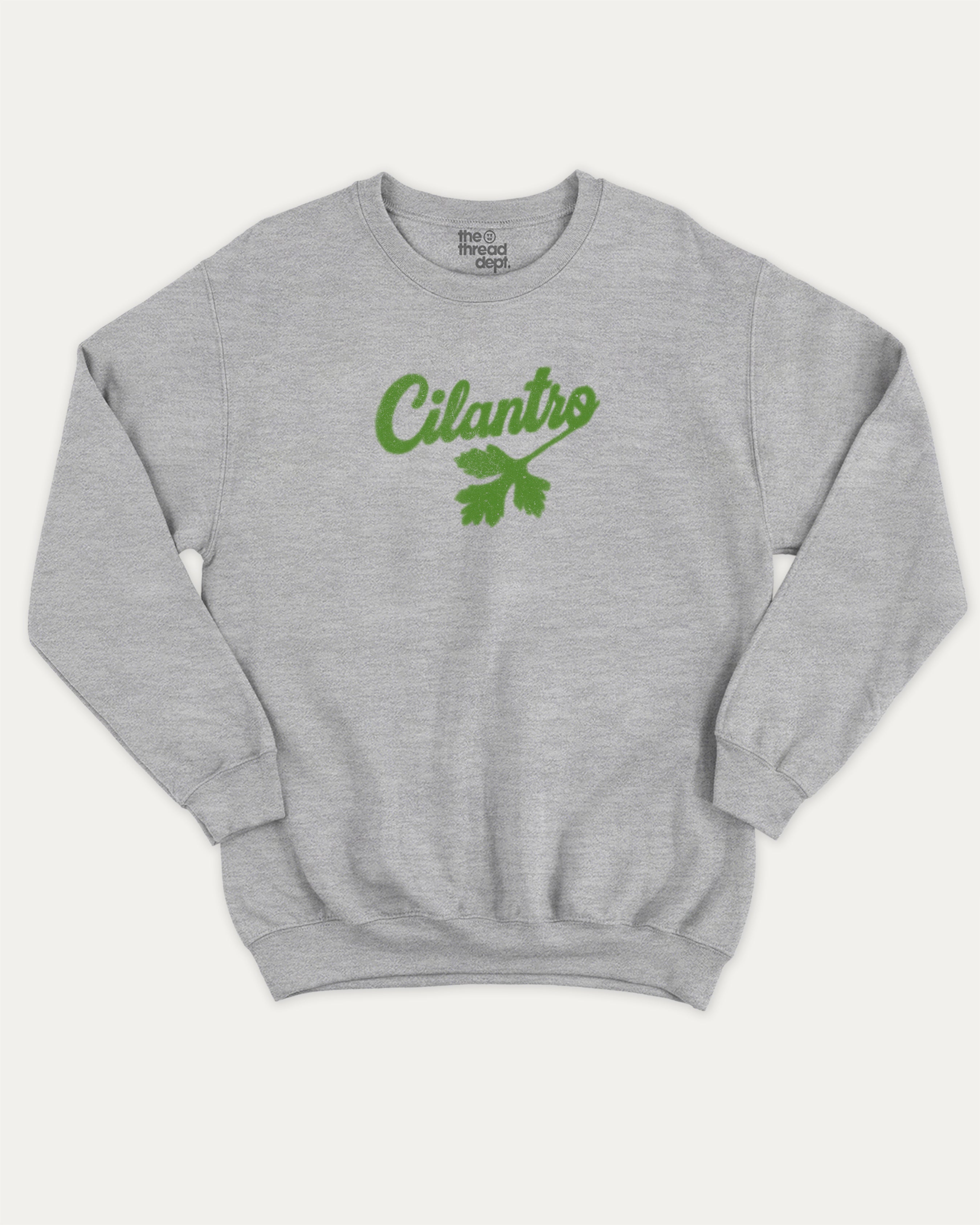 Cilantro graphic sweatshirt with bold and humorous print, Mexican Foods Graphic T shirt,  warm and cozy graphic for everyday wear. Perfect for adults and gift-giving. Heather Grey pullover.