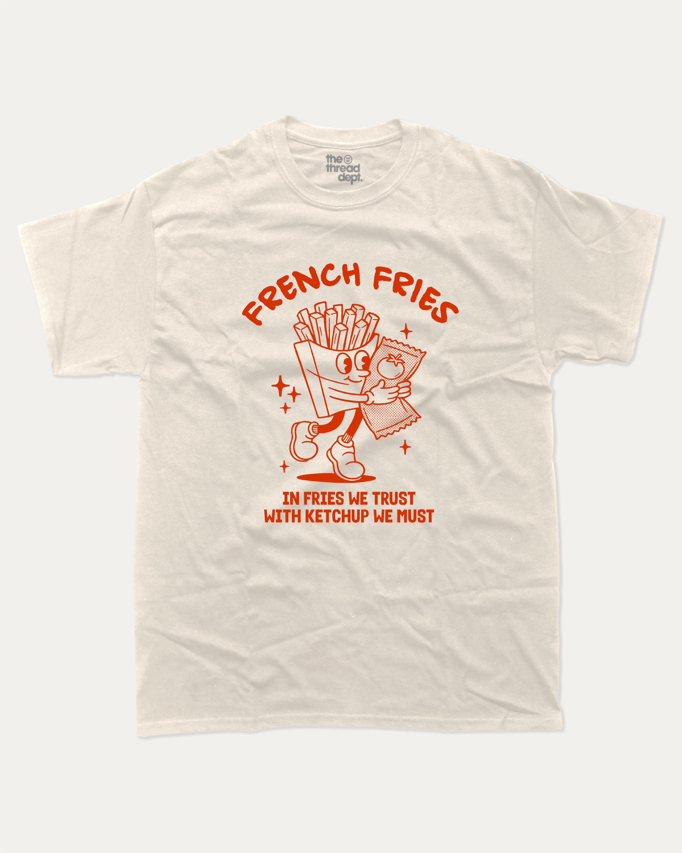 French Fries graphic tee with bold and humorous print, Food Graphic T shirt, Perfect Gift for Food Lover, French Fries Graphic T shirt, funny and trendy graphic. Perfect for adults and gift-giving. Cream shirt.