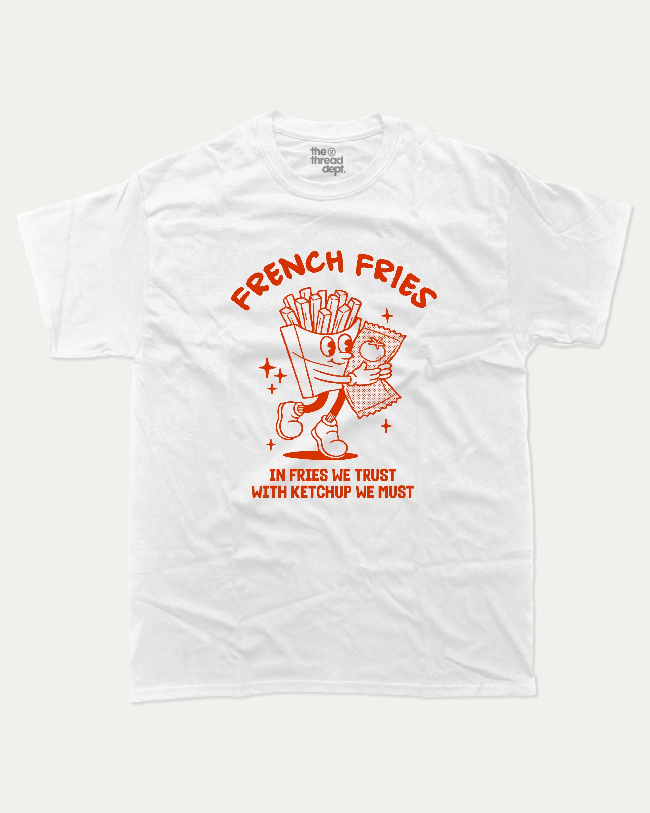 French Fries graphic tee with bold and humorous print, Food Graphic T shirt, Perfect Gift for Food Lover, French Fries Graphic T shirt, funny and trendy graphic. Perfect for adults and gift-giving. White shirt.