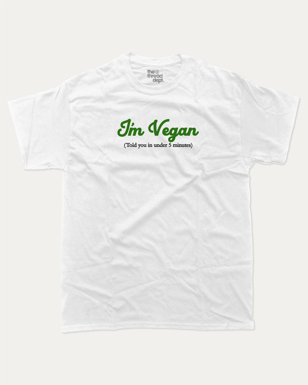 I'm Vegan graphic tee with bold and humorous print, Vegan Graphic T shirt, Funny Vegan T shirt, Perfect Gift for Vegeterians, Vegeterian Graphic T shirt, funny and trendy graphic. Perfect for adults and gift-giving. White shirt.