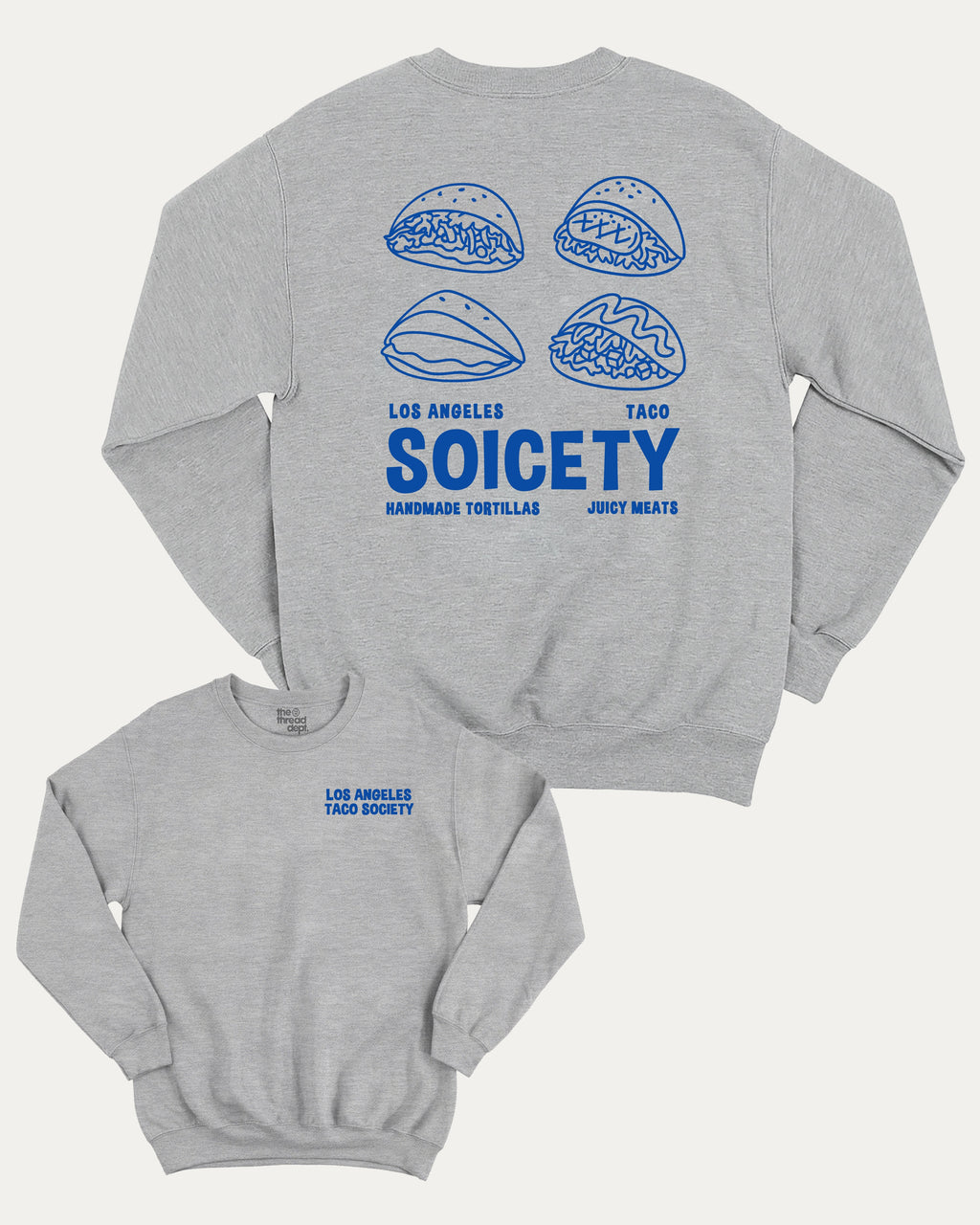 Los Angeles Taco Society graphic sweatshirt with bold and humorous print, Mexican Foods Graphic T shirt,  warm and cozy graphic for everyday wear. Perfect for adults and gift-giving. Heather Grey pullover.