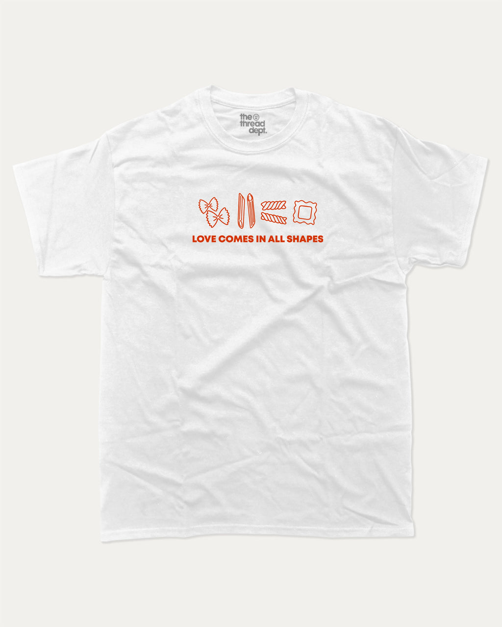Love Comes In All Shapes graphic tee with bold and humorous print, funny and trendy graphic. Perfect for adults and gift-giving. White shirt.