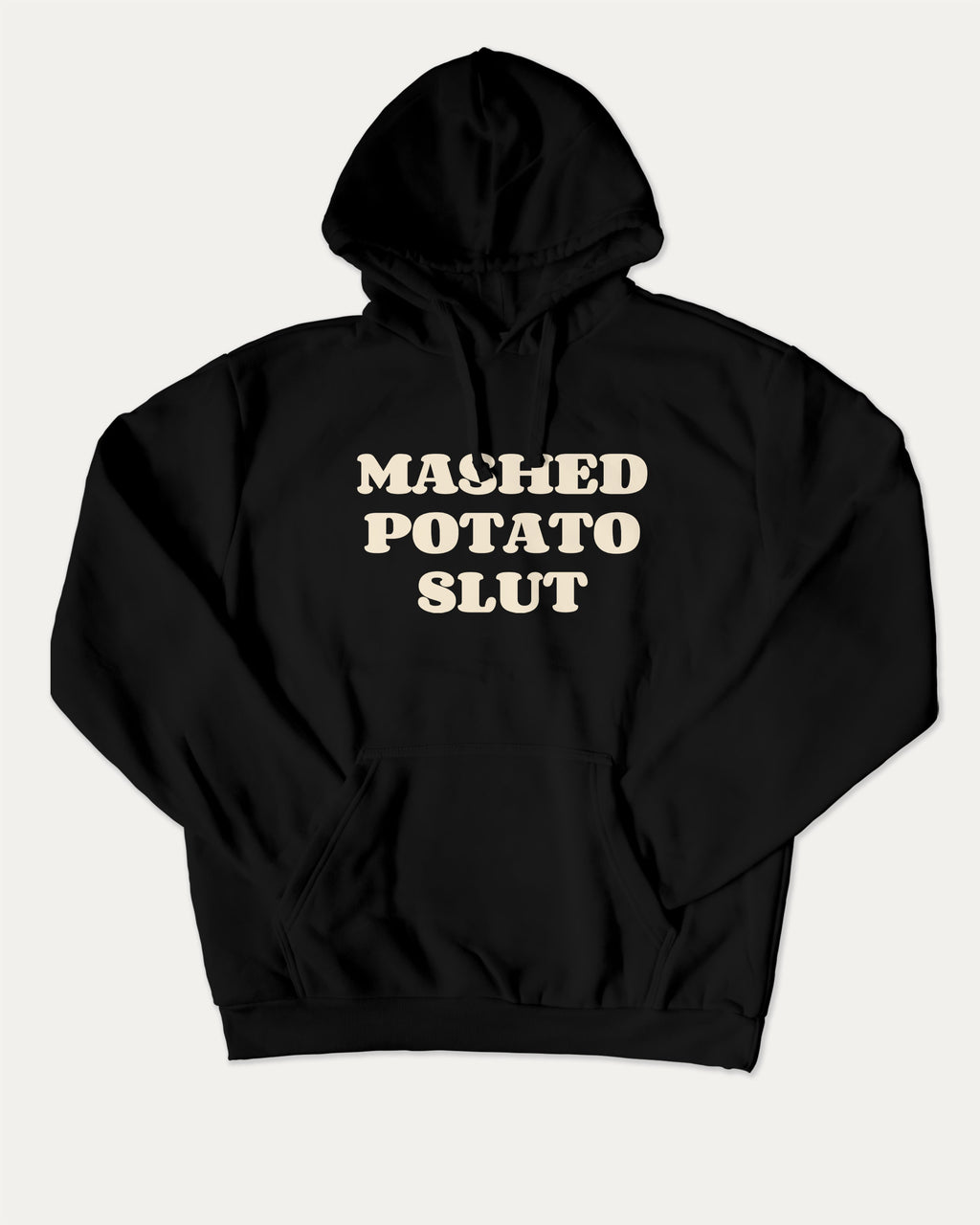 Mashed Potato Slut graphic hoodie with funny and trendy artwork, casual streetwear with bold personality. Great for adults and gifting. Black hoodie.