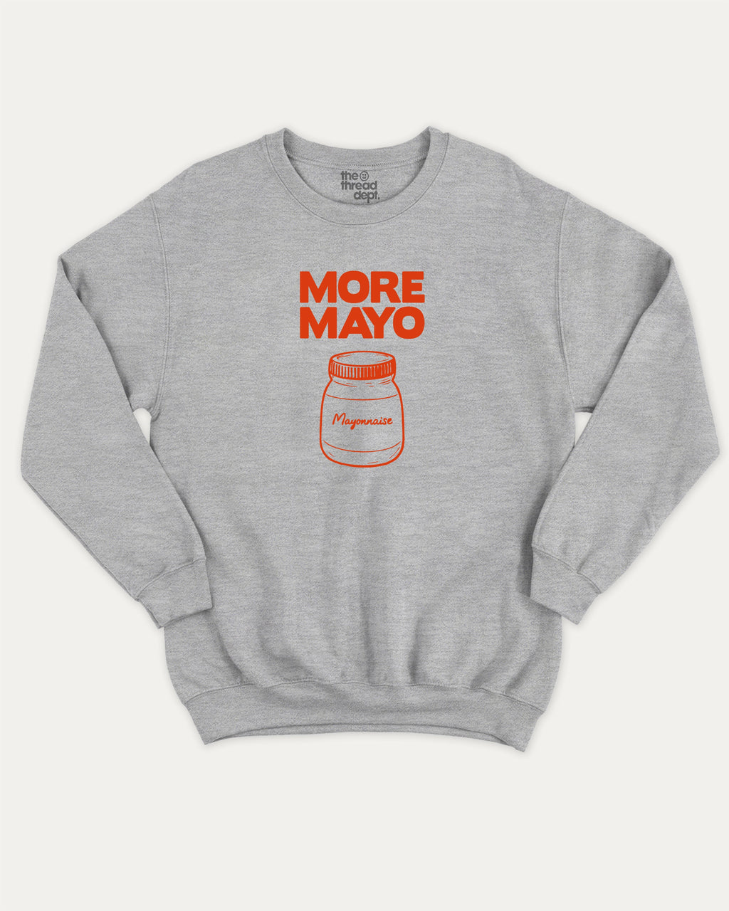 More Mayo graphic sweatshirt with bold and humorous print, warm and cozy graphic for everyday wear. Perfect funny gifts for friends and gift-giving. Heather Grey pullover.
