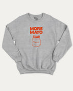 More Mayo graphic sweatshirt with bold and humorous print, warm and cozy graphic for everyday wear. Perfect funny gifts for friends and gift-giving. Heather Grey pullover.