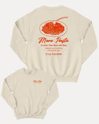 More Pasta graphic sweatshirt with bold and humorous print, Perfect Gift for Food Lover, Food Graphic T shirt, Pasta Lover Graphic Tee, warm and cozy graphic for everyday wear. Perfect for adults and gift-giving. Natural pullover.