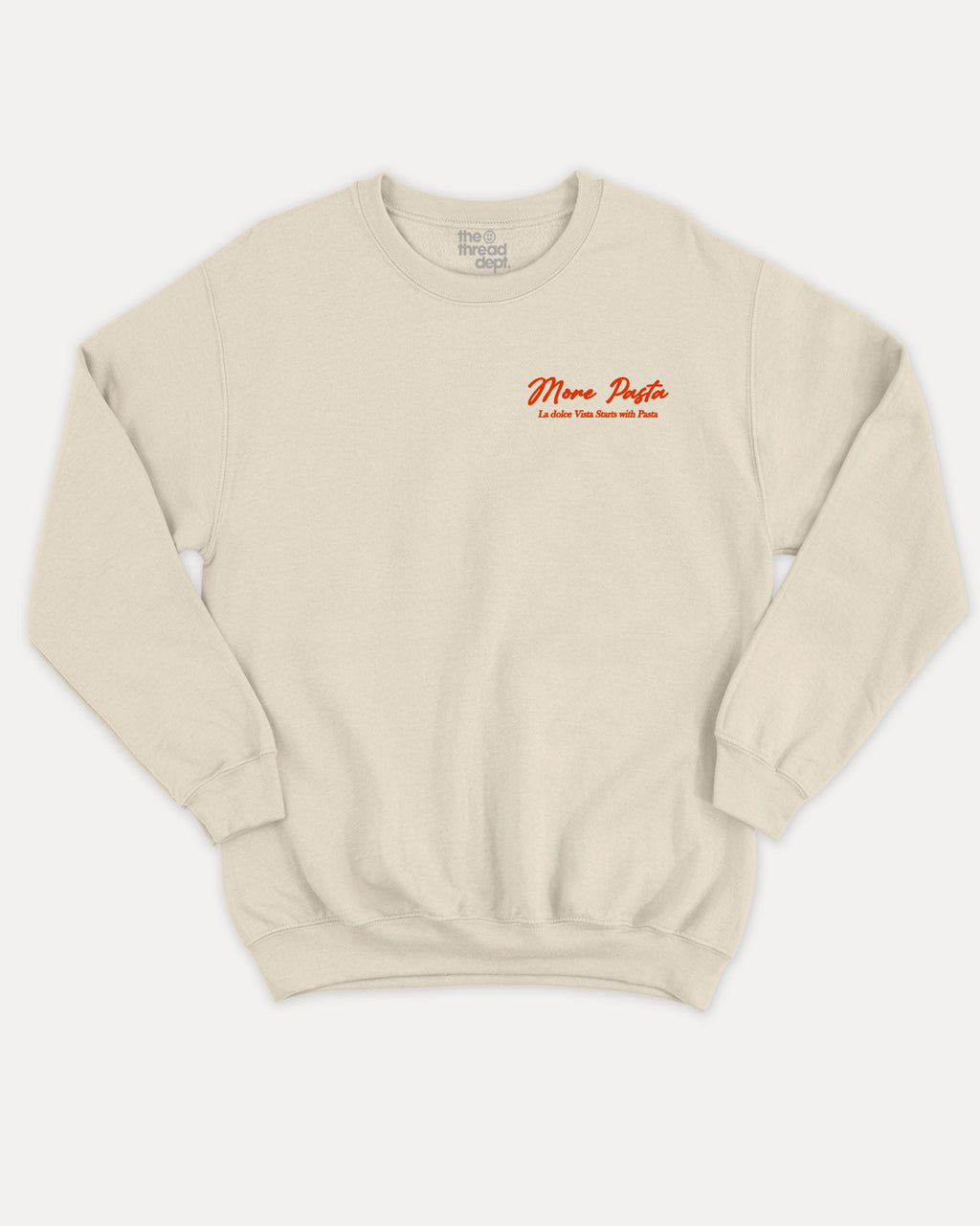 More Pasta graphic sweatshirt with bold and humorous print, Perfect Gift for Food Lover, Food Graphic T shirt, Pasta Lover Graphic Tee, warm and cozy graphic for everyday wear. Perfect for adults and gift-giving. Natural pullover.