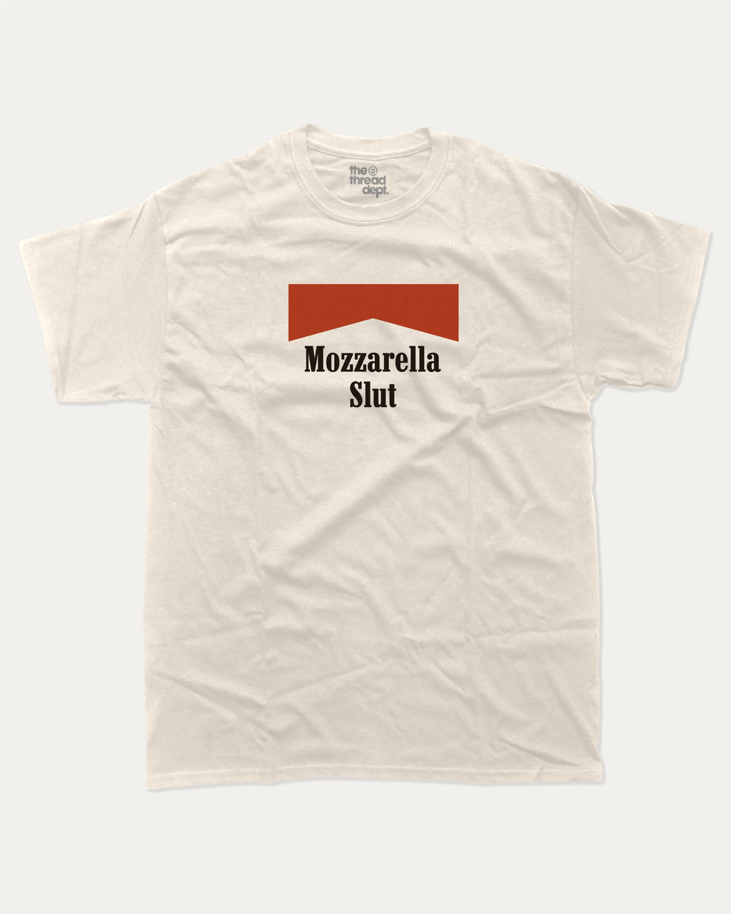 Mozzarella Slut graphic tee with bold and humorous print, funny food graphic. Perfect for adults and gift-giving. Cream shirt.