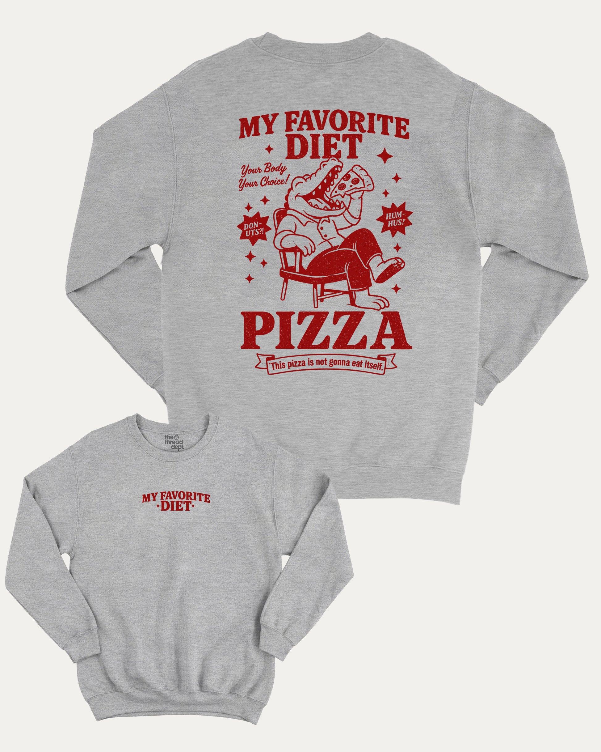 My Favorite Diet Pizza graphic sweatshirt with bold and humorous print, warm and cozy graphic for everyday wear. Perfect for adults and gift-giving. Heather Grey pullover.