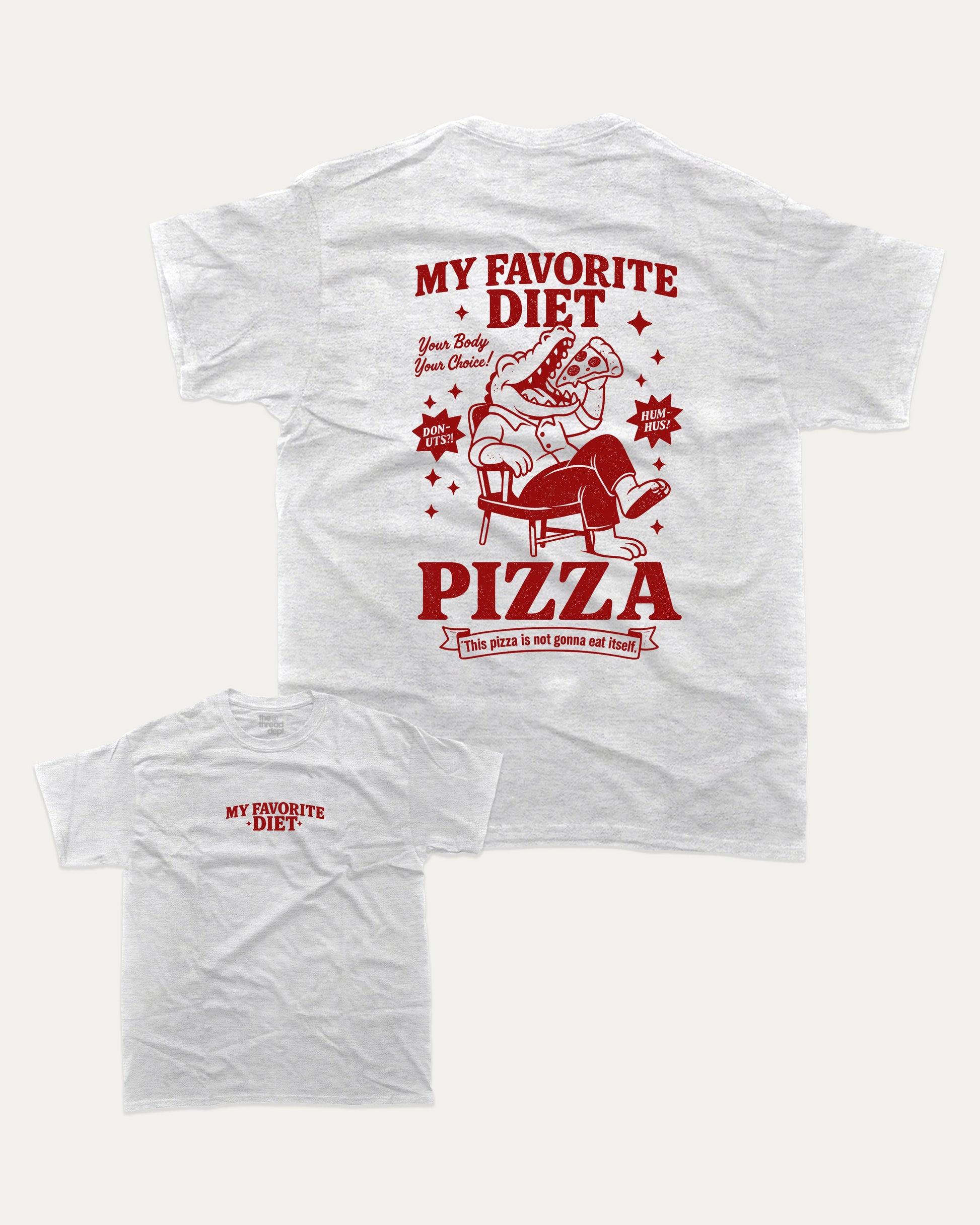 My Favorite Diet Pizza graphic tee with bold and humorous print, funny and trendy graphic. Perfect Gift for Food Lover, Pizza Graphic T shirt, Craving Graphic T shirt, Snack Graphic T shirt,  Perfect for adults and gift-giving. Ash Grey shirt.