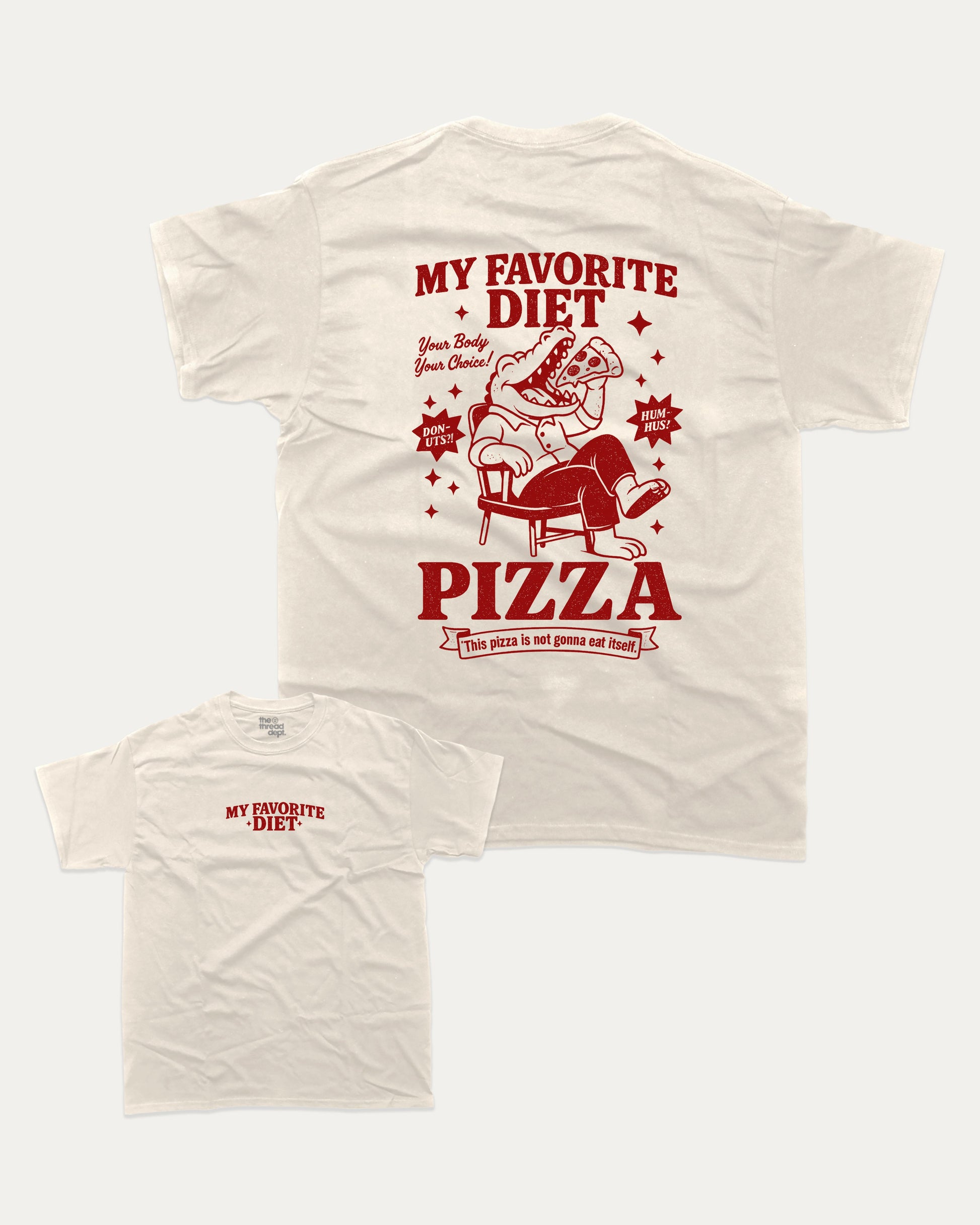 My Favorite Diet Pizza graphic tee with bold and humorous print, funny and trendy graphic. Perfect Gift for Food Lover, Pizza Graphic T shirt, Craving Graphic T shirt, Snack Graphic T shirt,  Perfect for adults and gift-giving. Cream shirt.