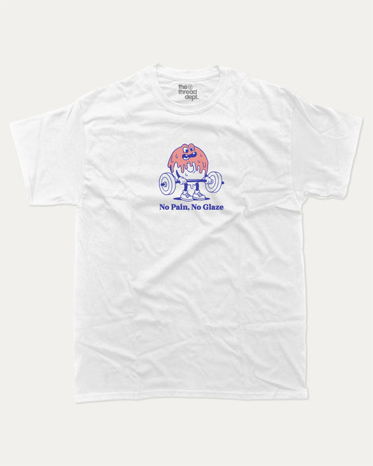 No Pain No Glaze graphic t-shirt, Funny Food T shirt, Food Graphic T shirt, Donut T shirt, Funny Food Tee, A must-have funny tee, trending meme shirt, unique gift idea. White.