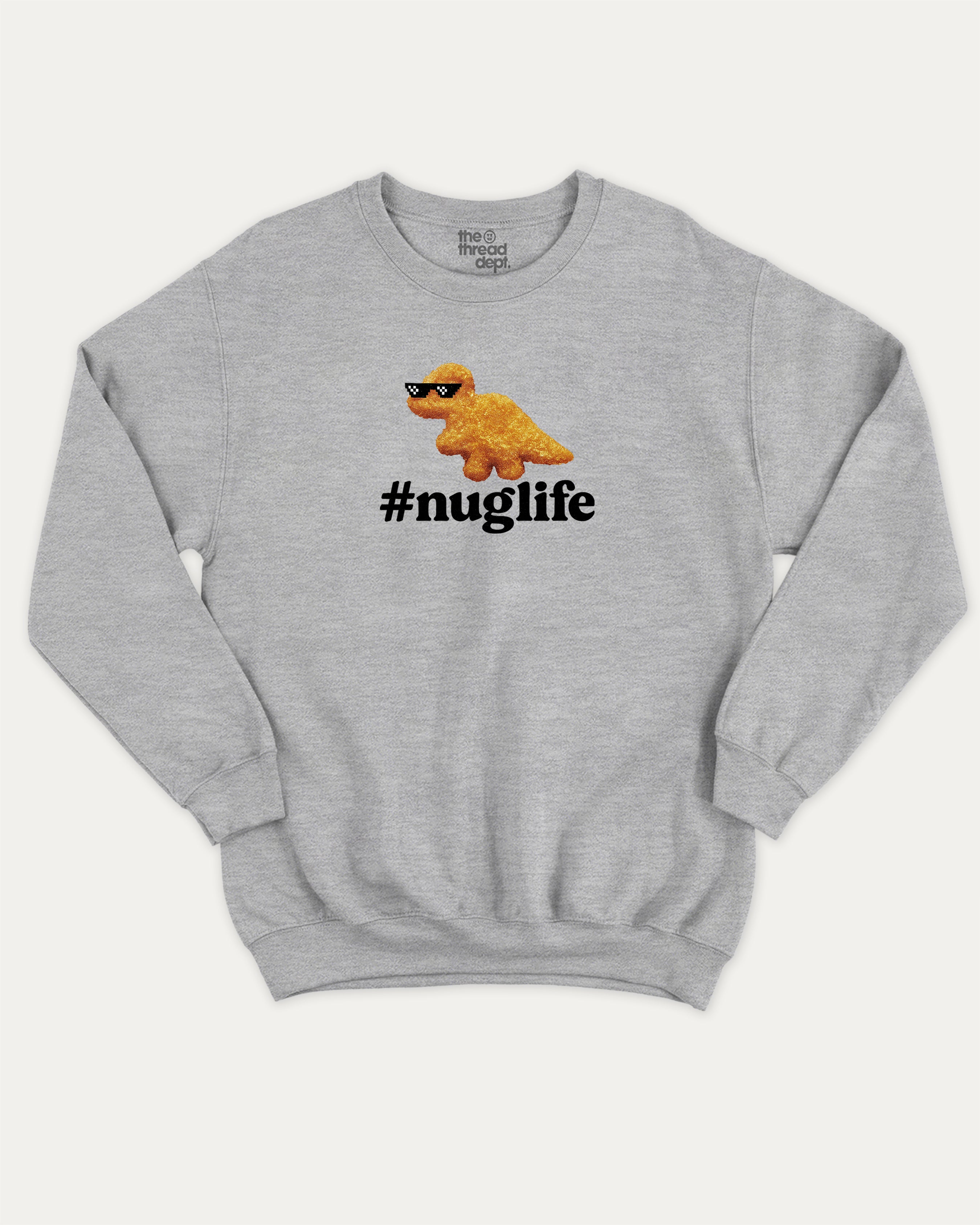 Nuglife graphic sweatshirt with cute and humorous print, warm and cozy graphic for everyday wear. Perfect for adults and gift-giving. Heather Grey pullover.