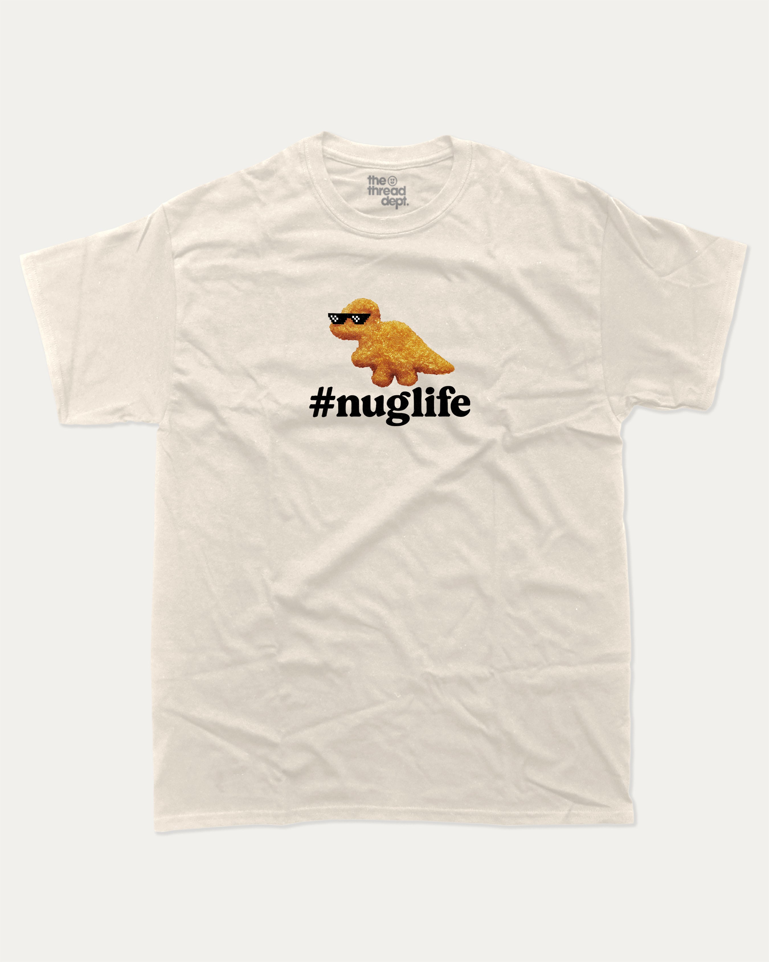 Nuglife graphic tee with bold and humorous print, funny nugget graphic. Perfect for adults and gift-giving. Cream shirt.