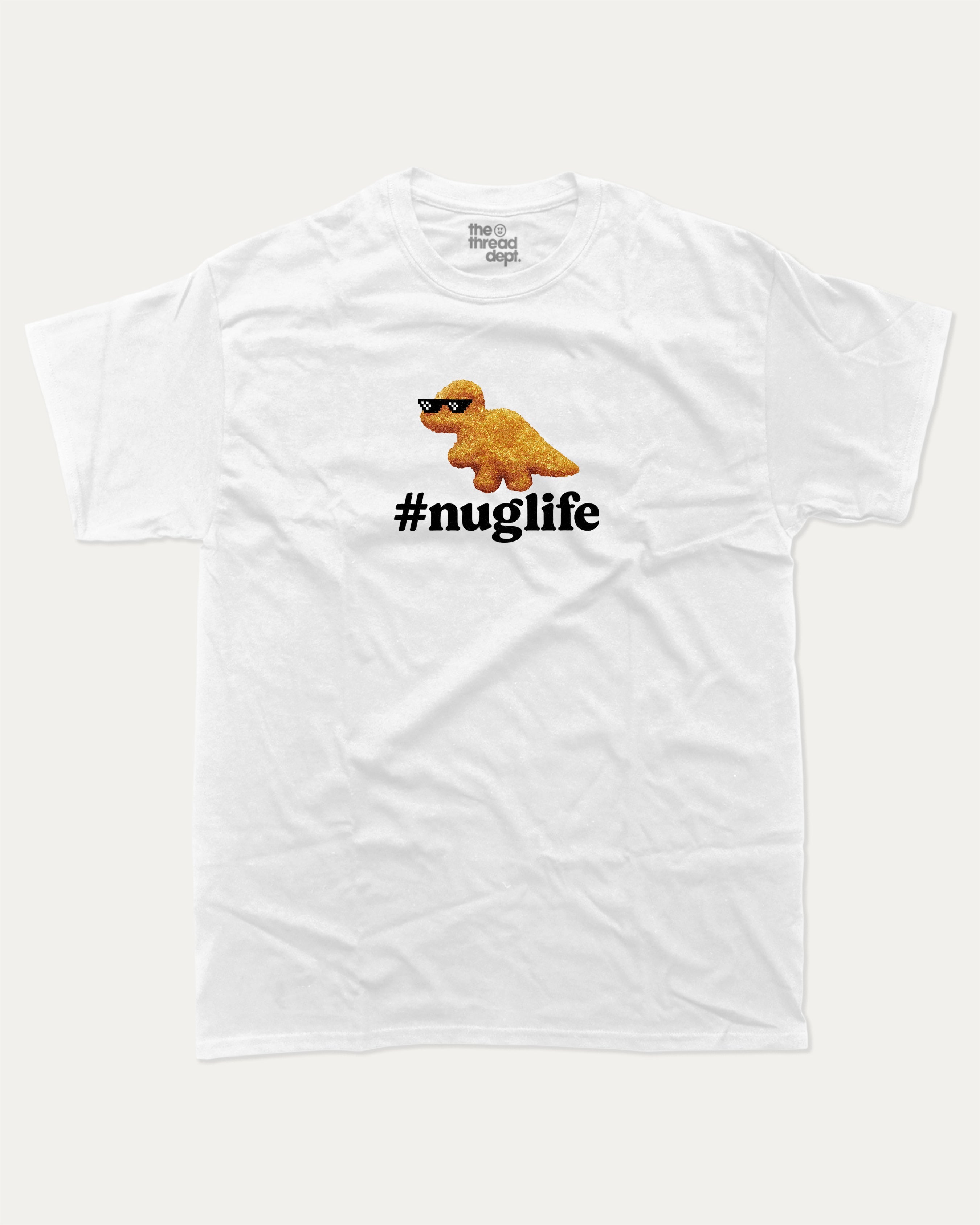 Nuglife graphic tee with bold and humorous print, funny nugget graphic. Perfect for adults and gift-giving. White shirt.