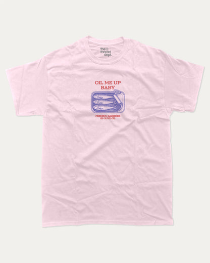 Oil Me Up Baby graphic t-shirt, Food Graphic T shirt, Funny Food T shirt, A must-have funny tee, trending meme shirt, unique gift idea. Pink.