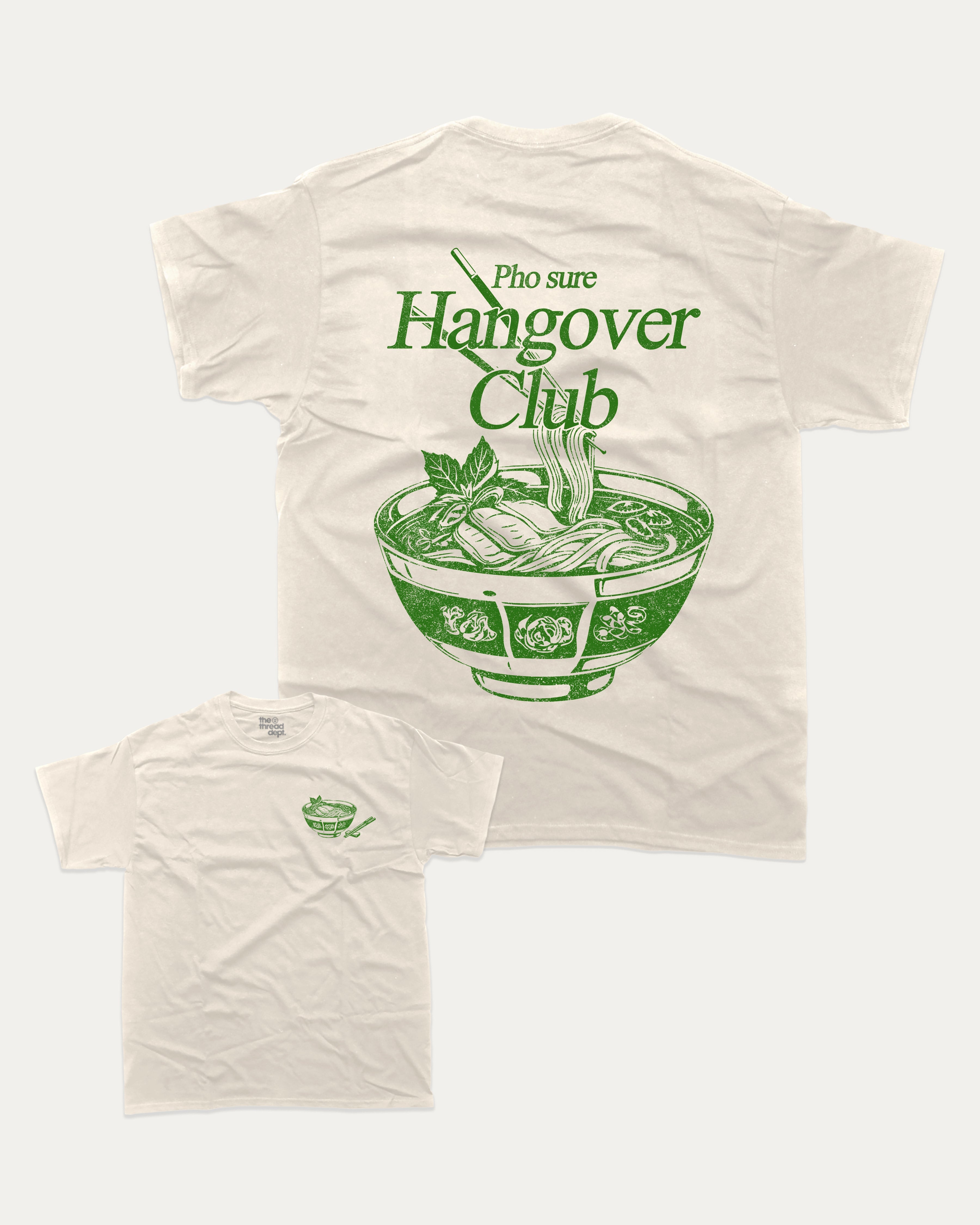 Pho Sure Hangover Club graphic tee with bold and humorous print, Perfect Gift for Pho Lover, Food Graphic T shirt,  funny and trendy graphic. Perfect for adults and gift-giving. Cream shirt.
