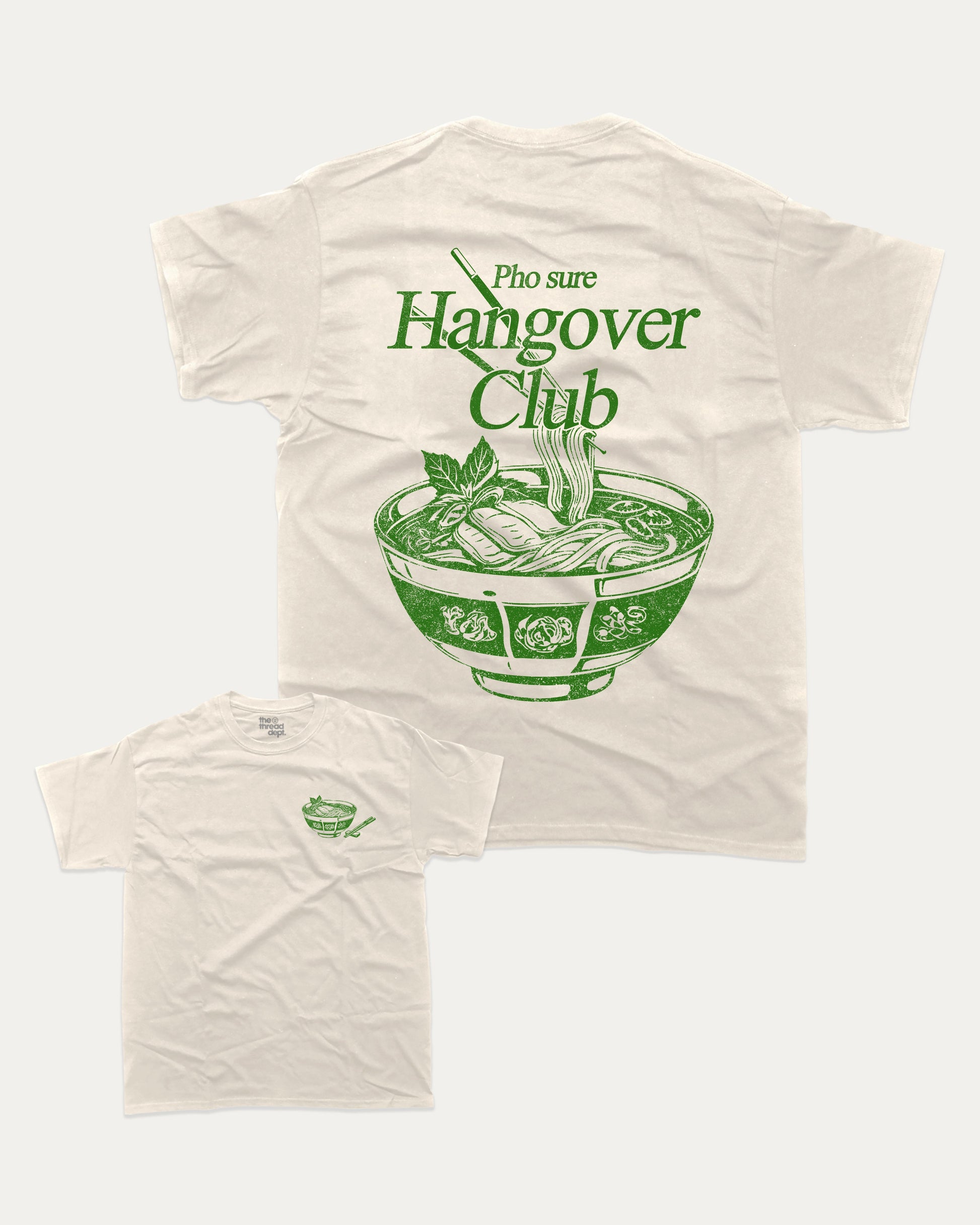 Pho Sure Hangover Club graphic tee with bold and humorous print, Perfect Gift for Pho Lover, Food Graphic T shirt,  funny and trendy graphic. Perfect for adults and gift-giving. Cream shirt.