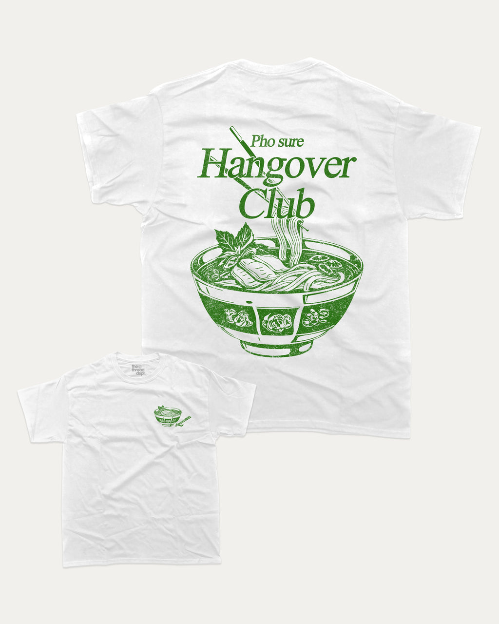 Pho Sure Hangover Club graphic tee with bold and humorous print, Perfect Gift for Pho Lover, Food Graphic T shirt,  funny and trendy graphic. Perfect for adults and gift-giving. White shirt.