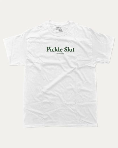 Pickle Slut graphic tee with bold and humorous print, funny and trendy graphic. Perfect Gift for Food Lover, Pickle Graphic T shirt, Craving Graphic T shirt, Snack Graphic T shirt,  Perfect for adults and gift-giving. White shirt.